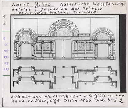 Vorschaubild Saint-Gilles-du-Gard: Abteikirche, Westfassade, Aufriss und Grundriss der Portale nach Walther Freiwald 